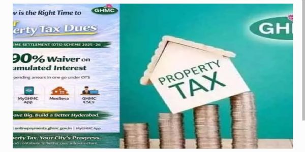 భాగ్యనగరవాసులకు గుడ్ న్యూస్.. ప్రాపర్టీ ట్యాక్స్ వన్ టైమ్ సెటిల్మెంట్ ఆఫర్