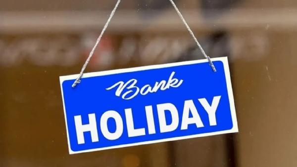 Bank Holiday Alert: Banks to Remain Closed Bank Holiday Alert: Banks to Remain Closed